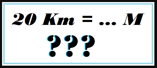 20 km berapa m 20 km berapa m